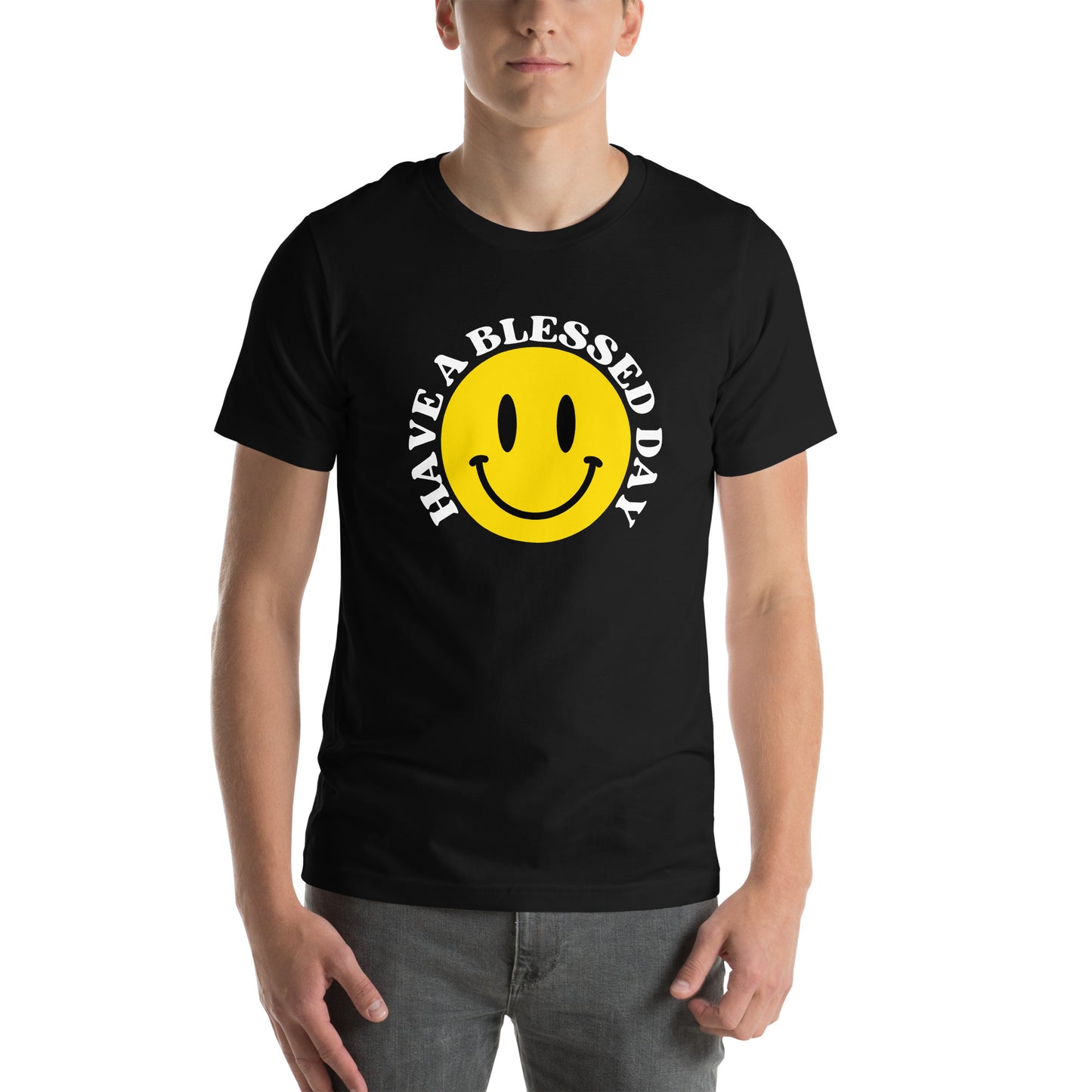 Have A Blessed Day Unisex t-shirt