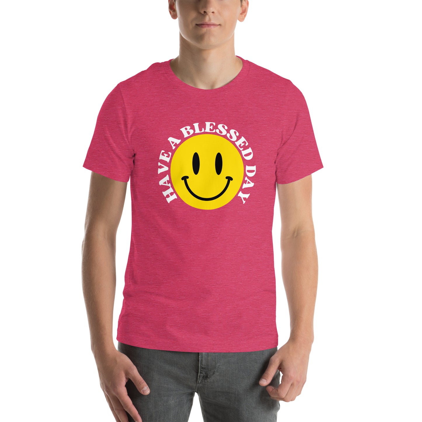 Have A Blessed Day Unisex t-shirt