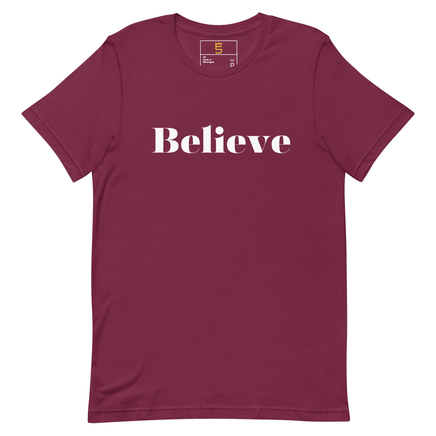 Believe Unisex t-shirt
