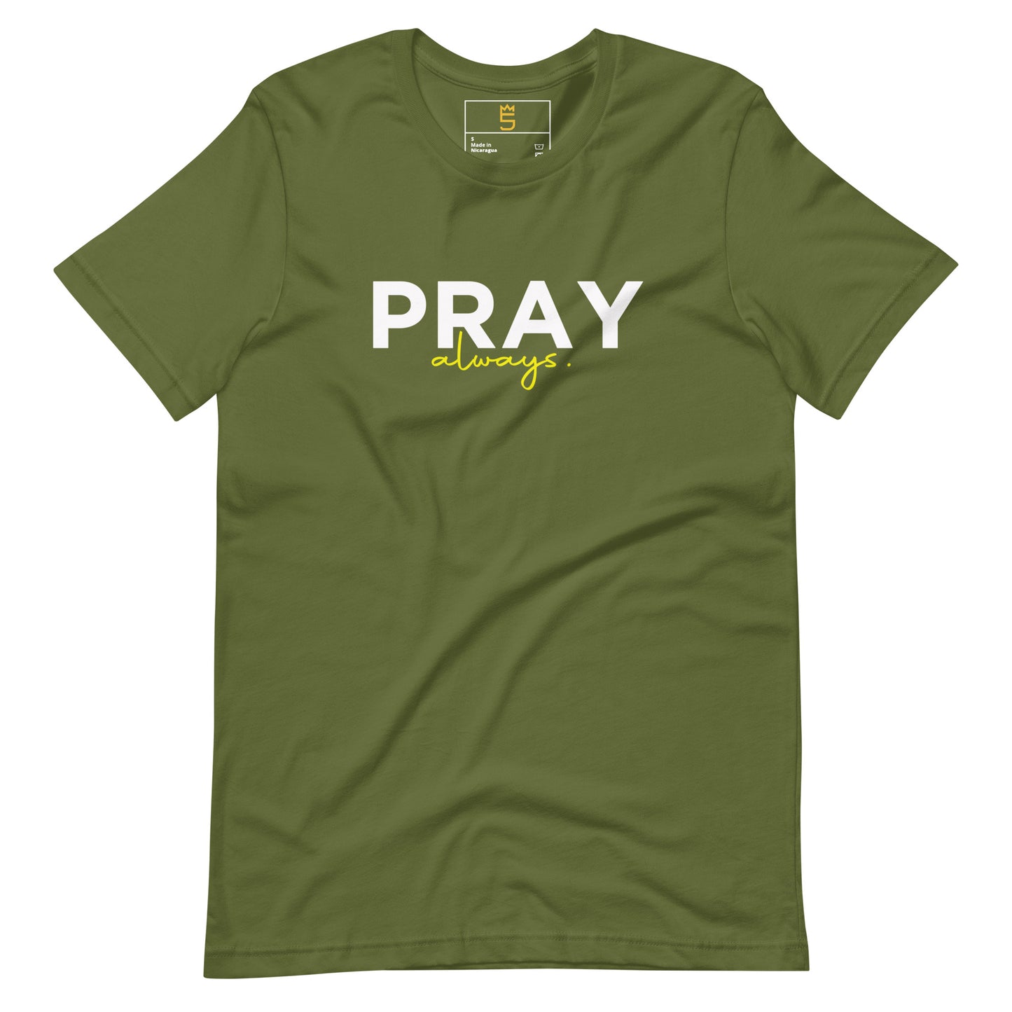 Pray always Unisex t-shirt