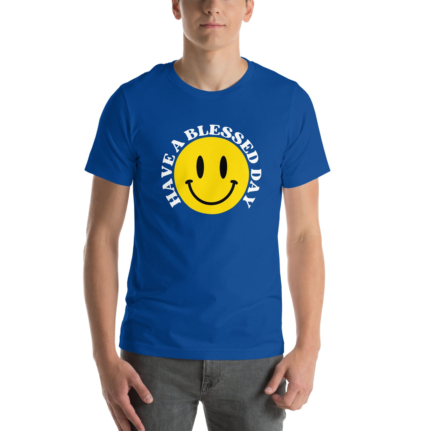 Have A Blessed Day Unisex t-shirt