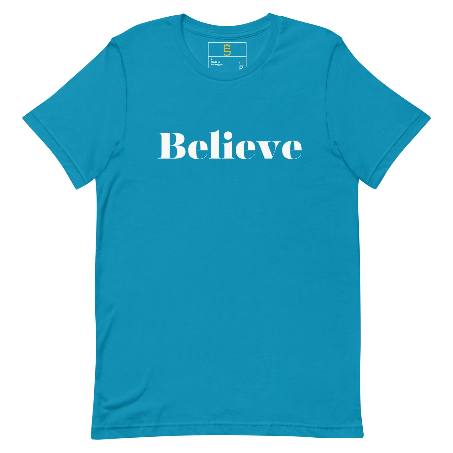 Believe Unisex t-shirt