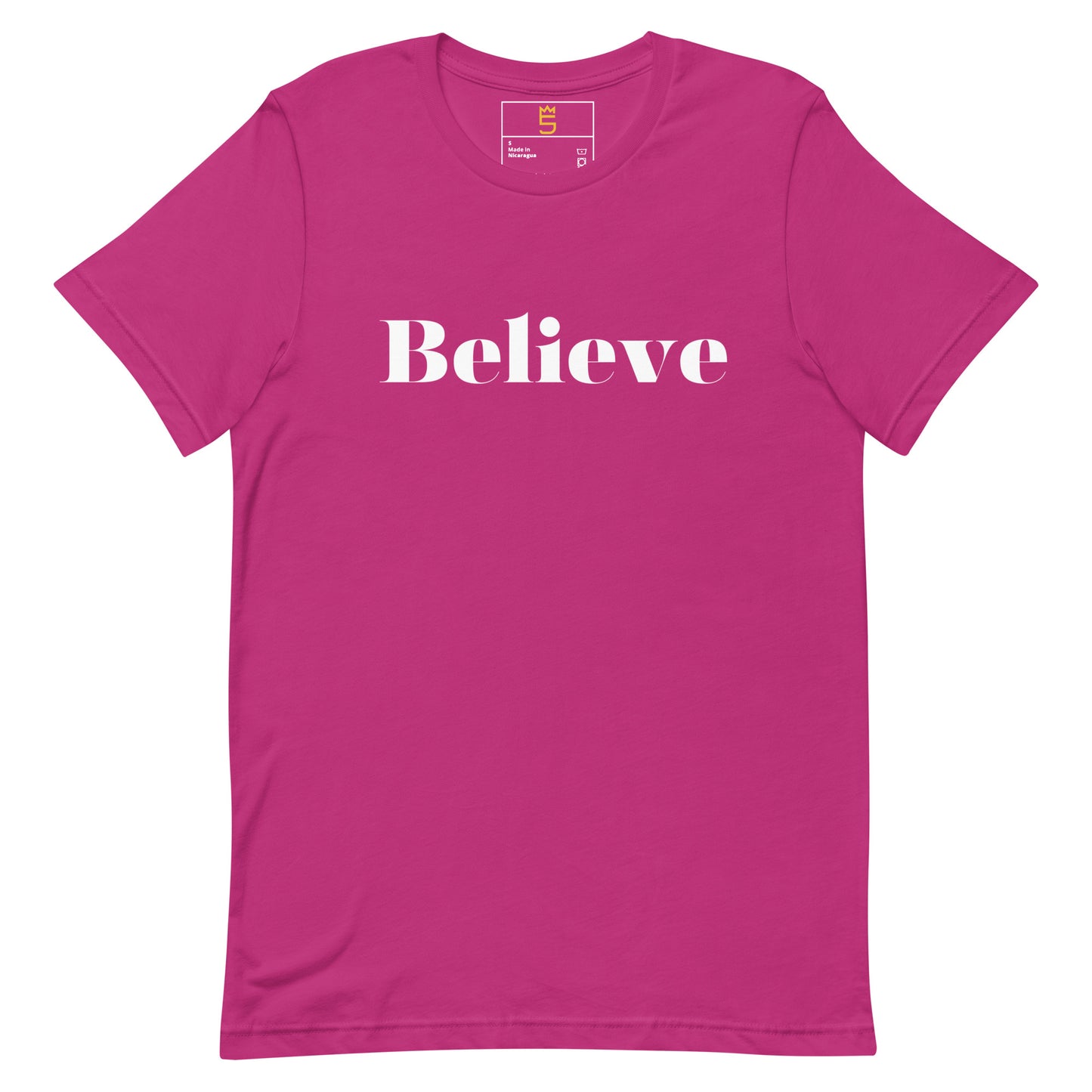 Believe Unisex t-shirt