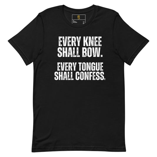 Every Knee Shall Bow, Every Tongue Confess
