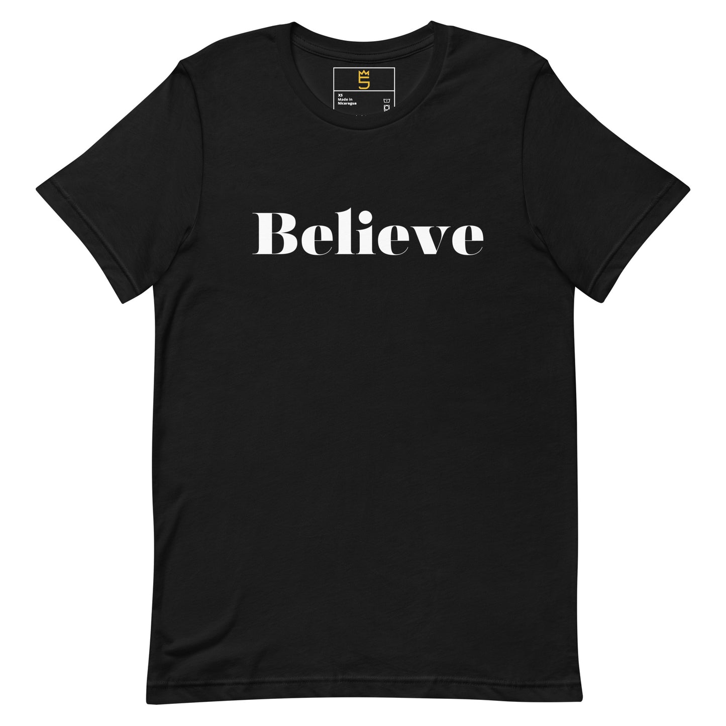 Believe Unisex t-shirt