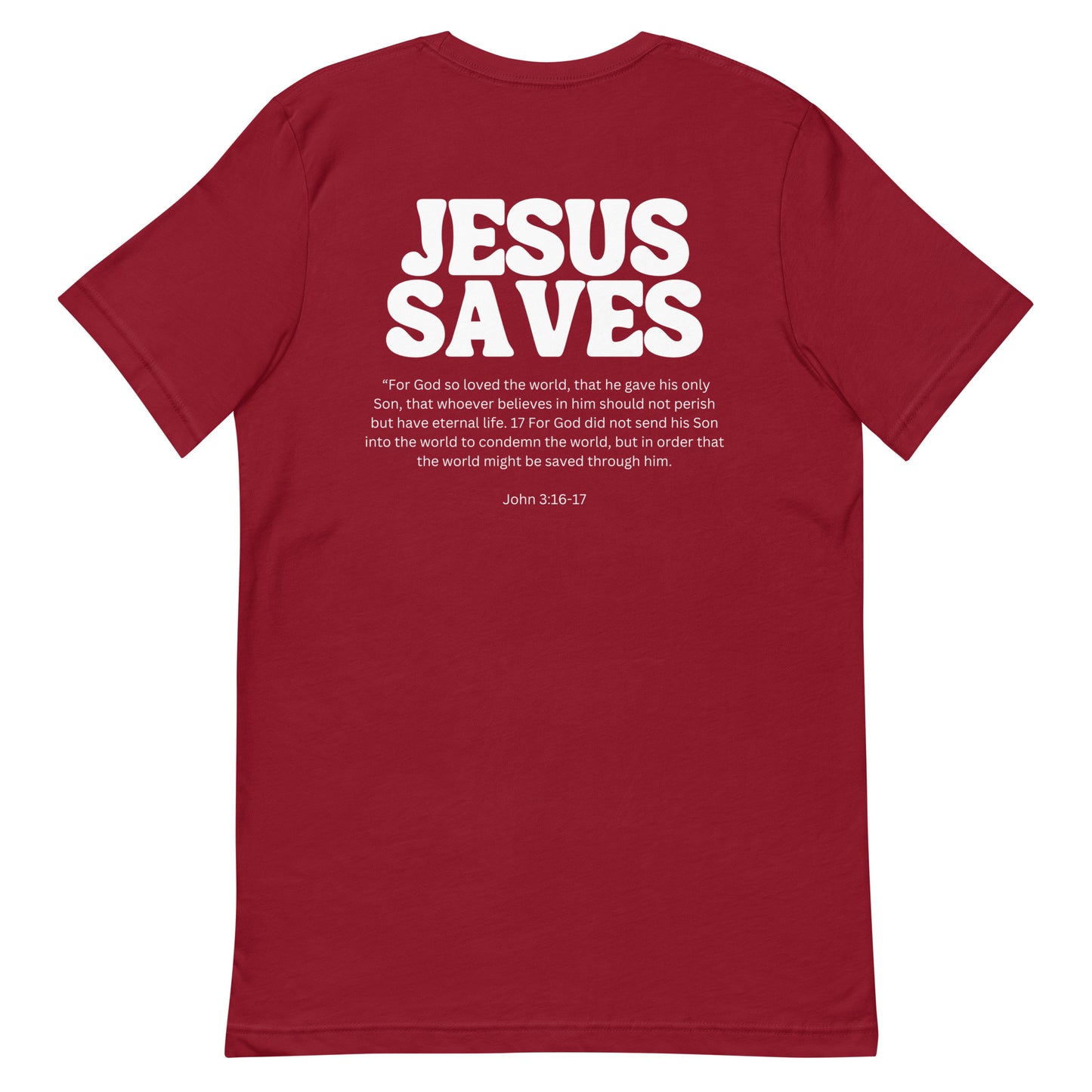 Good News Jesus Saves Unisex t-shirt