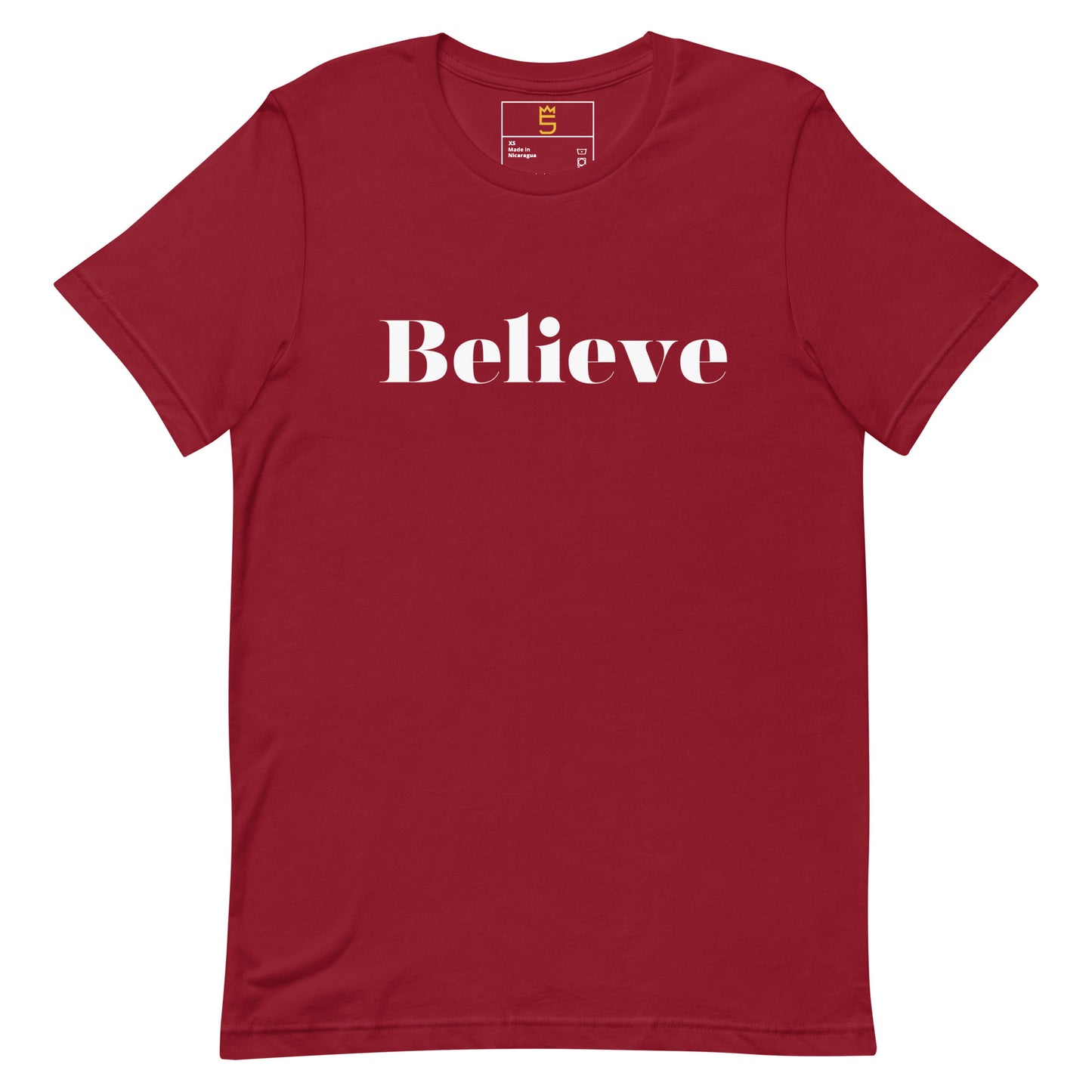 Believe Unisex t-shirt