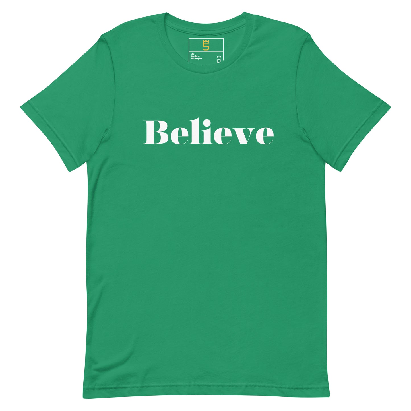 Believe Unisex t-shirt
