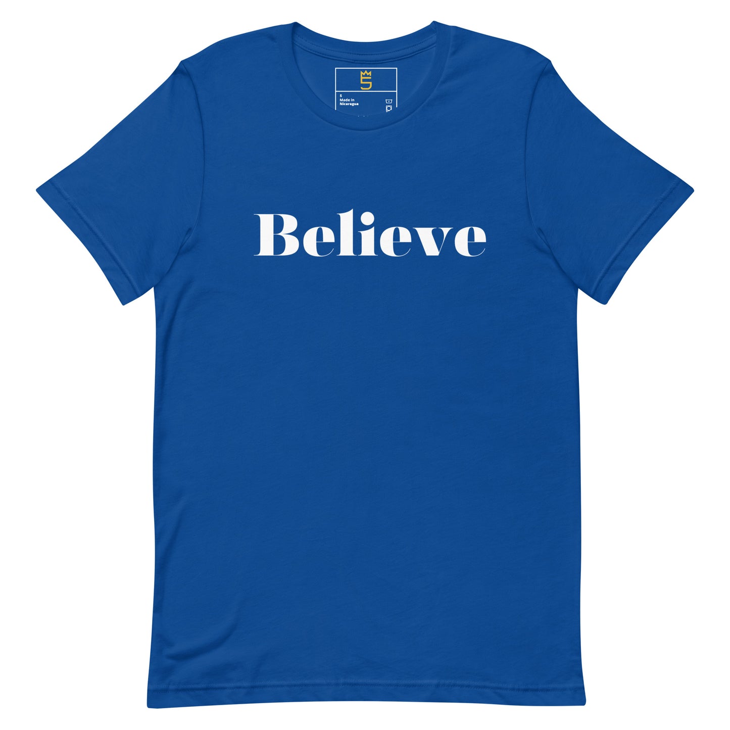 Believe Unisex t-shirt